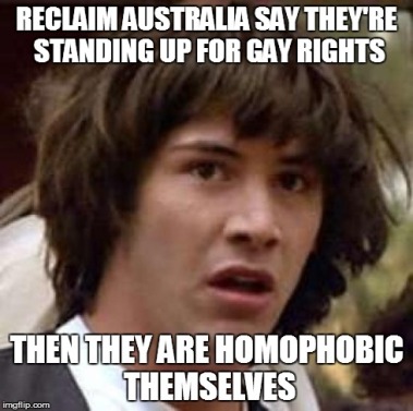 reclaim australia meme homophobia