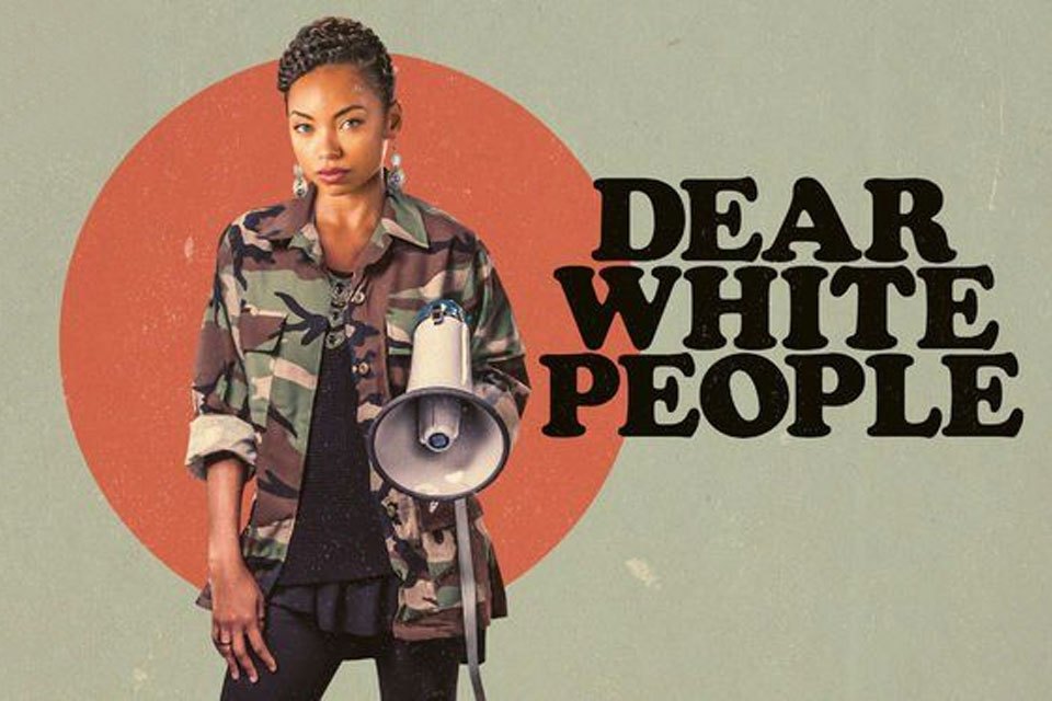 Dear White People
